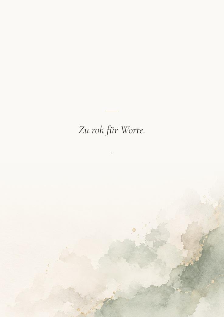 Kapitelseite I Sprachlosigkeit: Zu roh für Worte